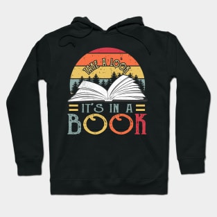 Take a Look it's in a Book reading lover Hoodie